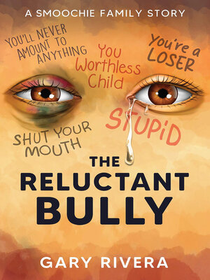 cover image of The Reluctant Bully
